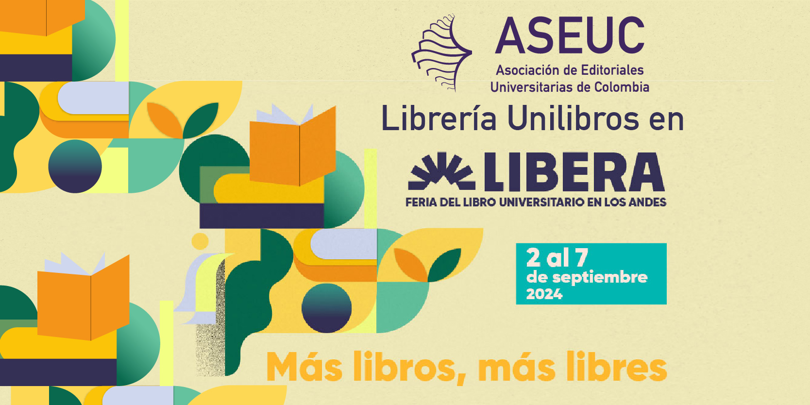 Encuentre lo mejores libros universitarios en LIBERA, la Feria del Libro de la Universidad de los Andes